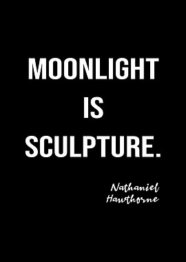 Hawthorne On Moonlight