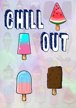 CHILL OUT