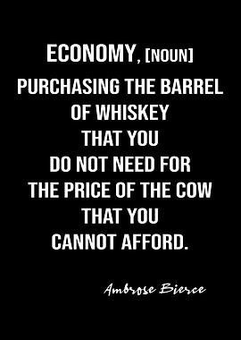 Bierce Quote On Economy