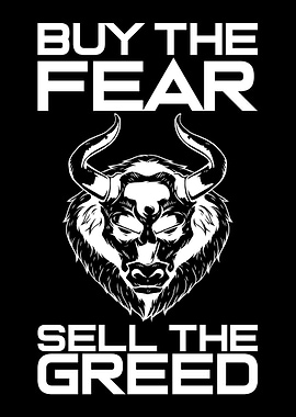 BUY THE FEAR SELL GREED