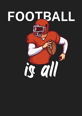 Football is all