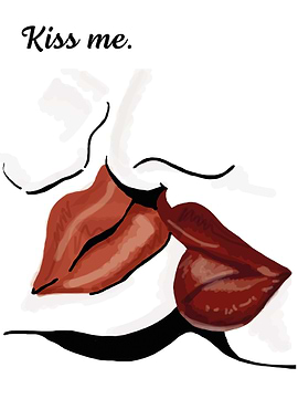 Kiss me