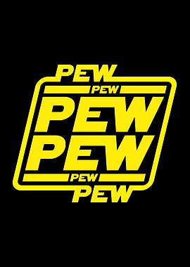 Pew Pew