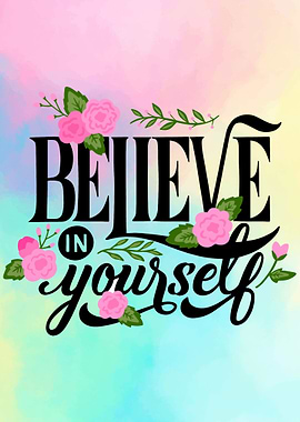 Believe in Yourself