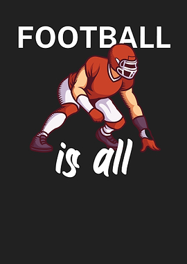 Football is all