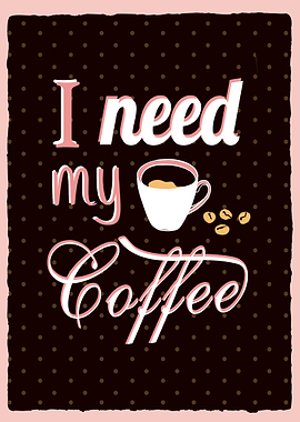 I need my Coffee Addict