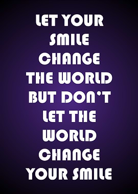 Quote about smile and worl