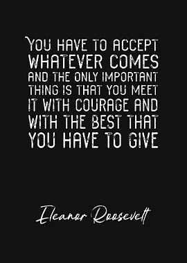 Eleanor Roosevelt Quote 3