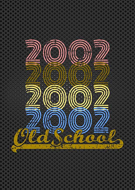 Cool Old School 2002 Gift