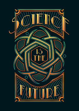 Science Is The Future