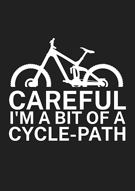 Mountain Bike Careful