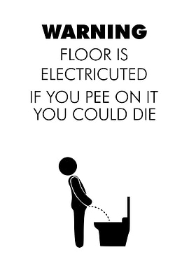 Warning Pee Funny Bathroom