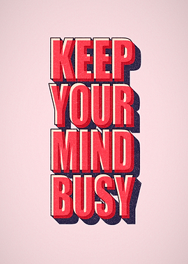 Keep Your Mind Busy Typo