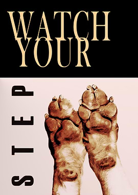 WATCH YOUR STEP