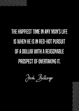 Josh Billings On Happiness