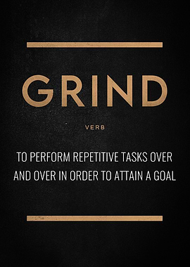 Grind