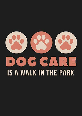 Dog Care Walk In The Park