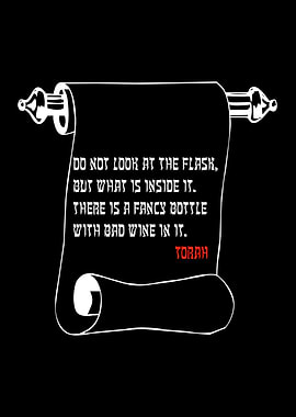 Torah Good Bottle Bad Wine