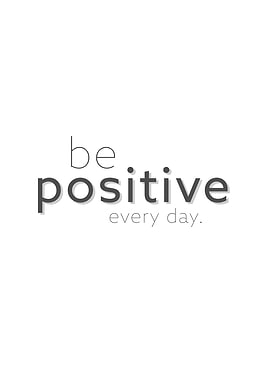 be positive