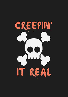 Creepin It Real