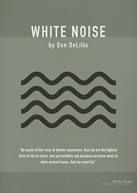 White Noise by Don DeLillo
