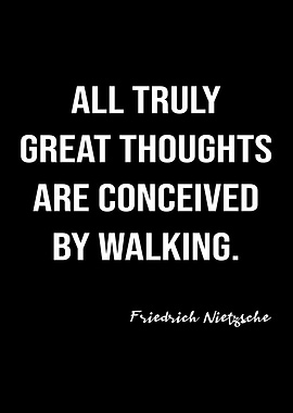 Nietzsche On Walking