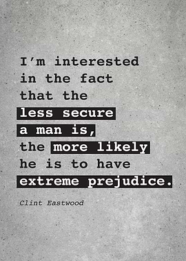 Clint Eastwood Quote L021