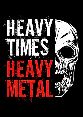 Heavy Times Heavy Metal