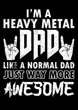 Heavy Metal Dad Father