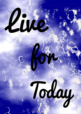 Live For Today