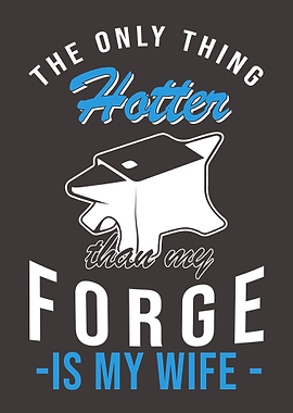 Blacksmith Funny Gift Idea