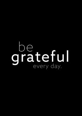 be grateful II