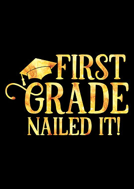 First Grade Nailed it