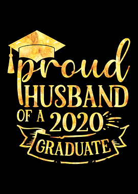 Proud Husband 2020Graduate