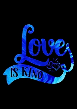 Love is Kind