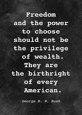 George H W Bush Quote D022