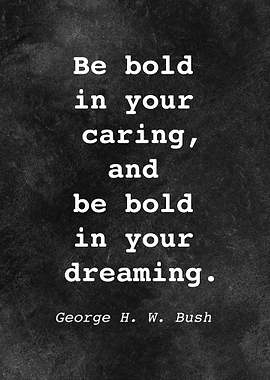 George H W Bush Quote D007