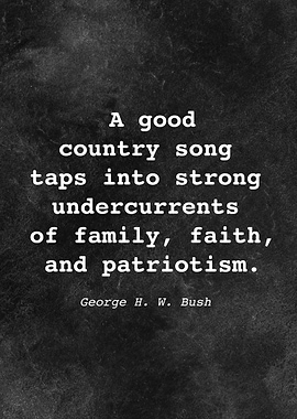 George H W Bush Quote D029