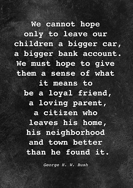 George H W Bush Quote D005