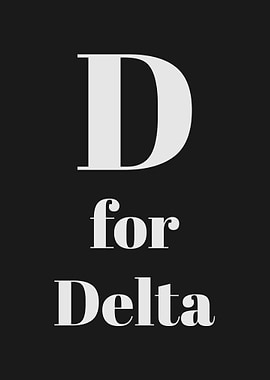 D for Delta