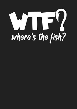 Fishing WTF