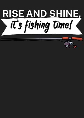 Fishing rise and shine