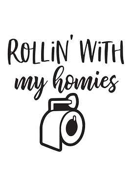 Funny Bathroom Rollin