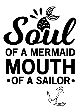 Soul of a Mermaid Funny