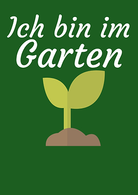 Ich bin im Garten