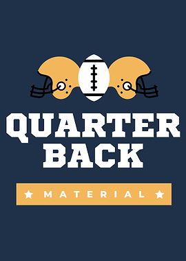 Quarter Back Material