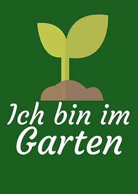 Ich bin im Garten