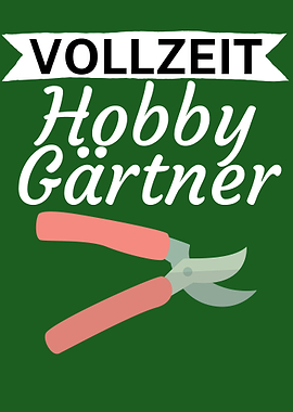 Vollzeit Hobby Gaertner