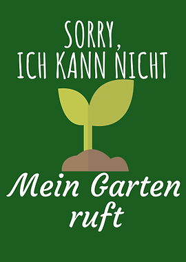 Mein Garten ruft