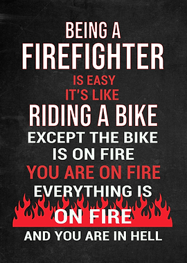 Firefighter Funny Gift